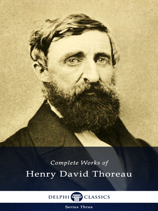 Title details for Delphi Complete Works of Henry David Thoreau (Illustrated) by Henry David Thoreau - Available